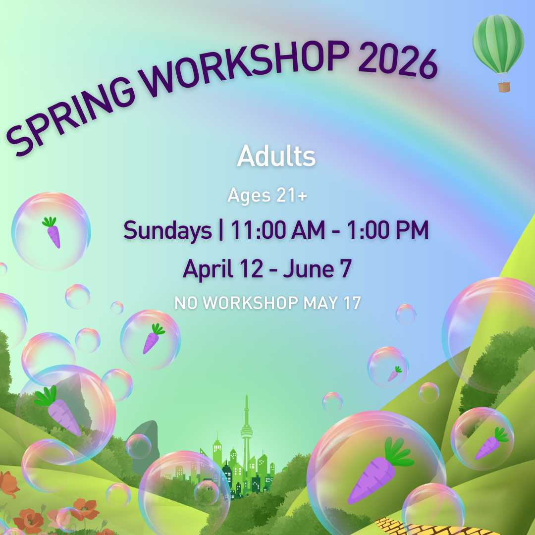 Adults Spring Workshop (Toronto)